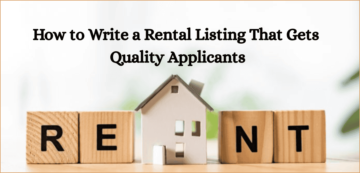 How to Write a Rental Listing That Gets Quality Applicants